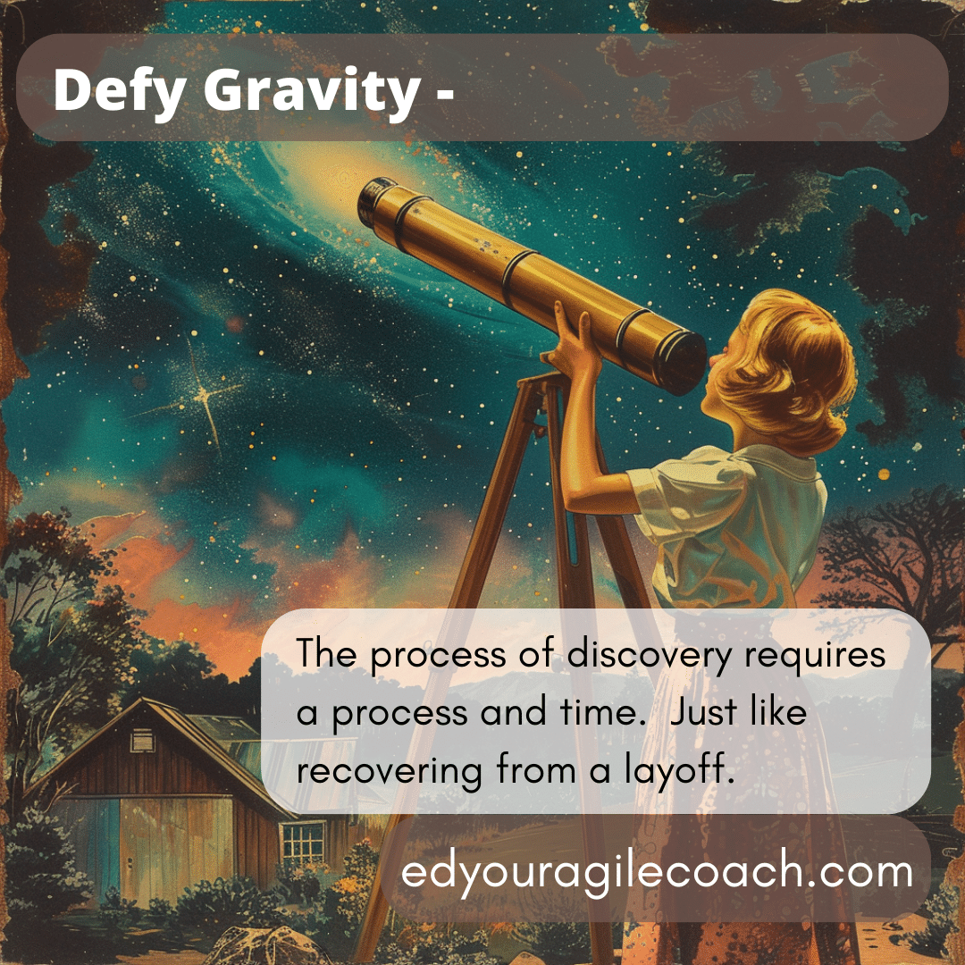 Defy gravity and trust the process.