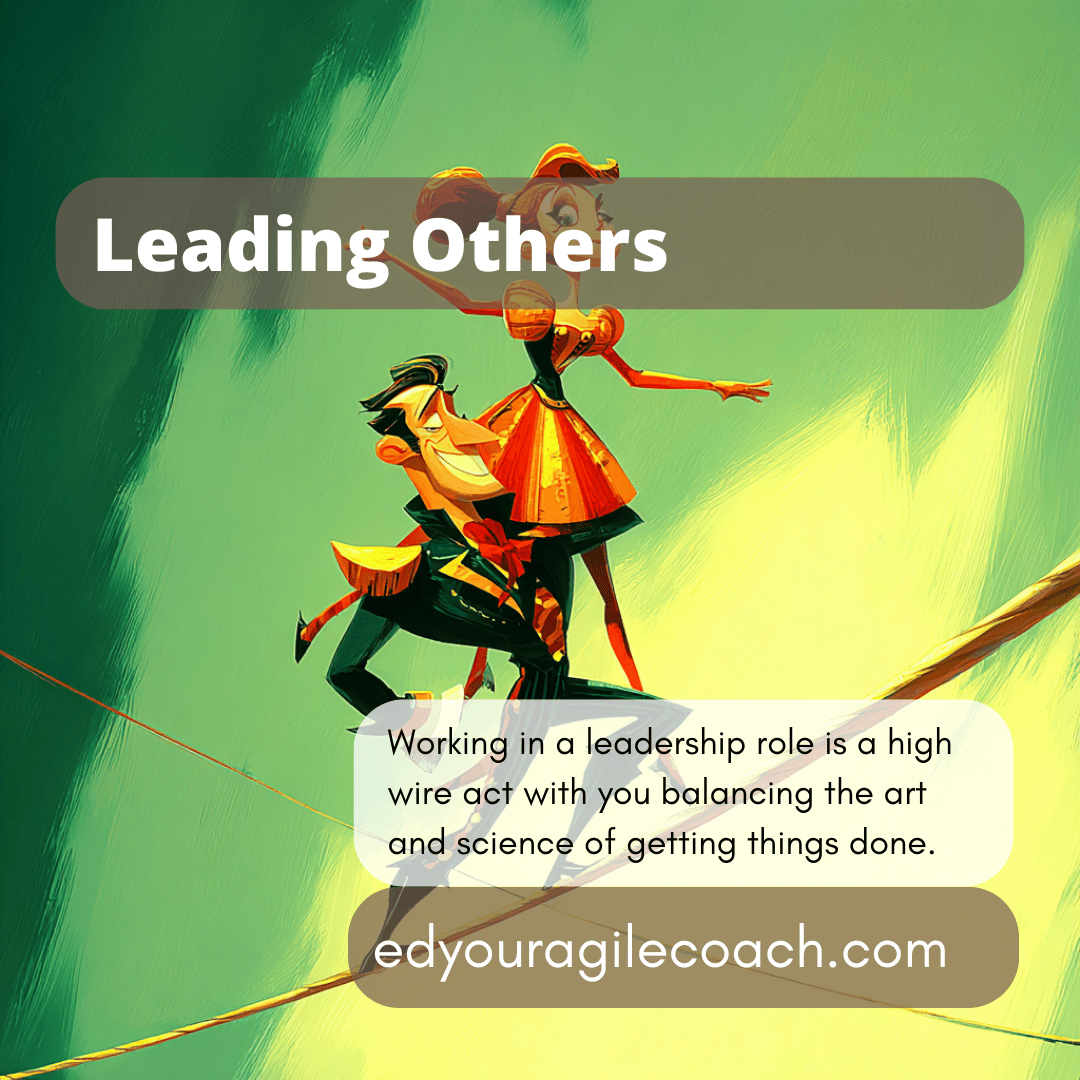 The Art of Leading Others